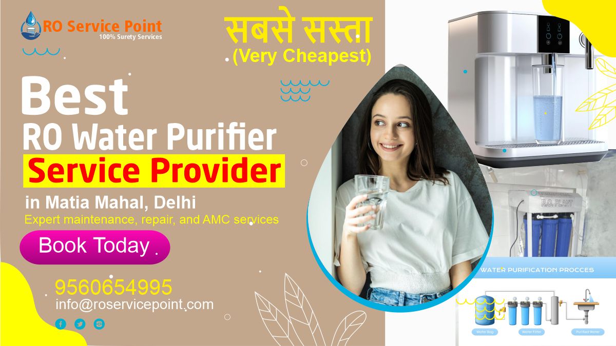RO Water Purifier Service in Matia Mahal, Delhi