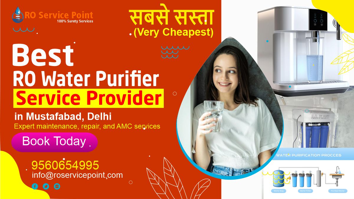 RO Water Purifier Service in Mustafabad, Delhi