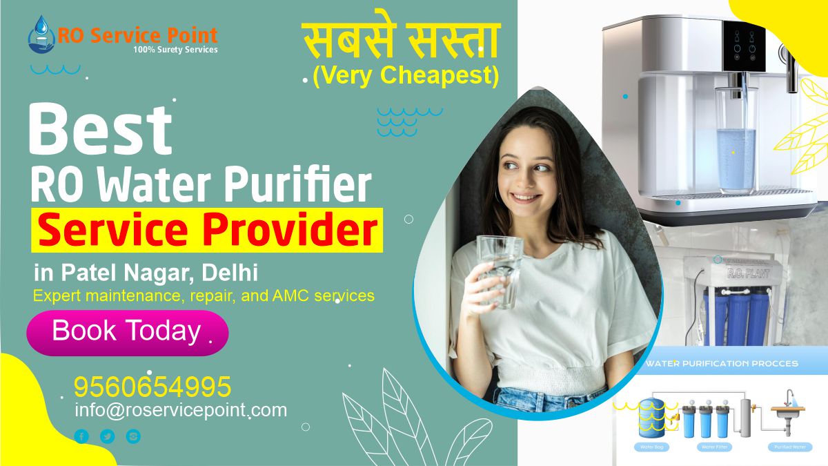 RO Water Purifier Service in Patel Nagar, Delhi