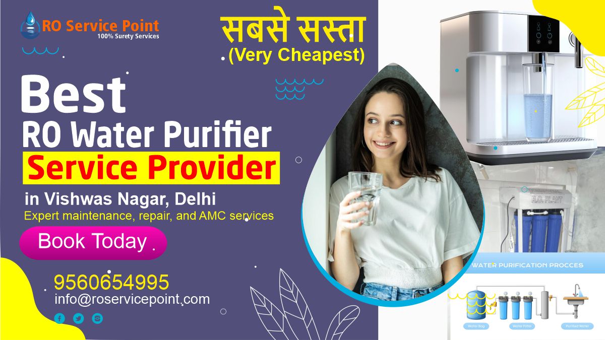 RO Water Purifier Service in Vishwas Nagar, Delhi