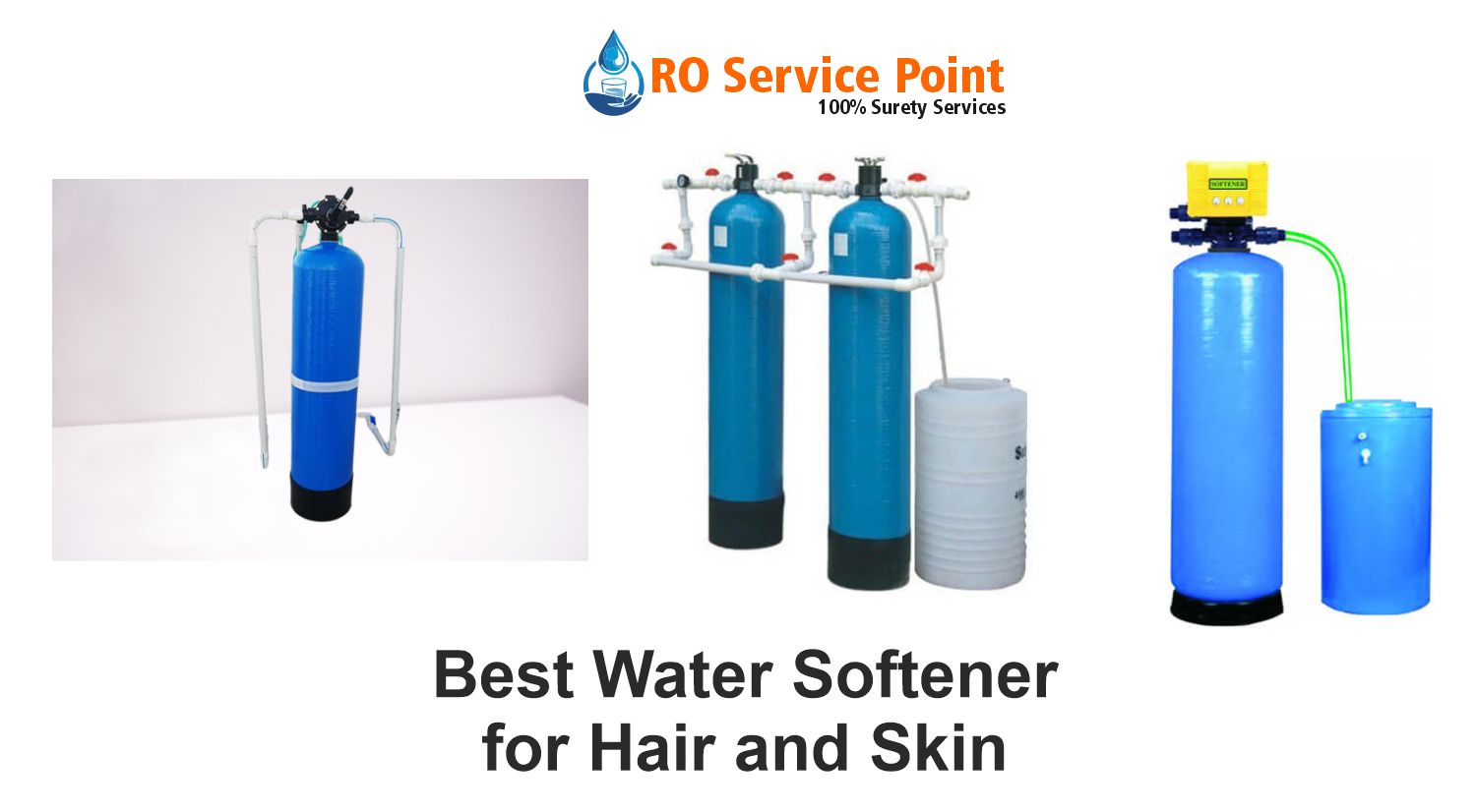 Best Water Softener for Hair and Skin