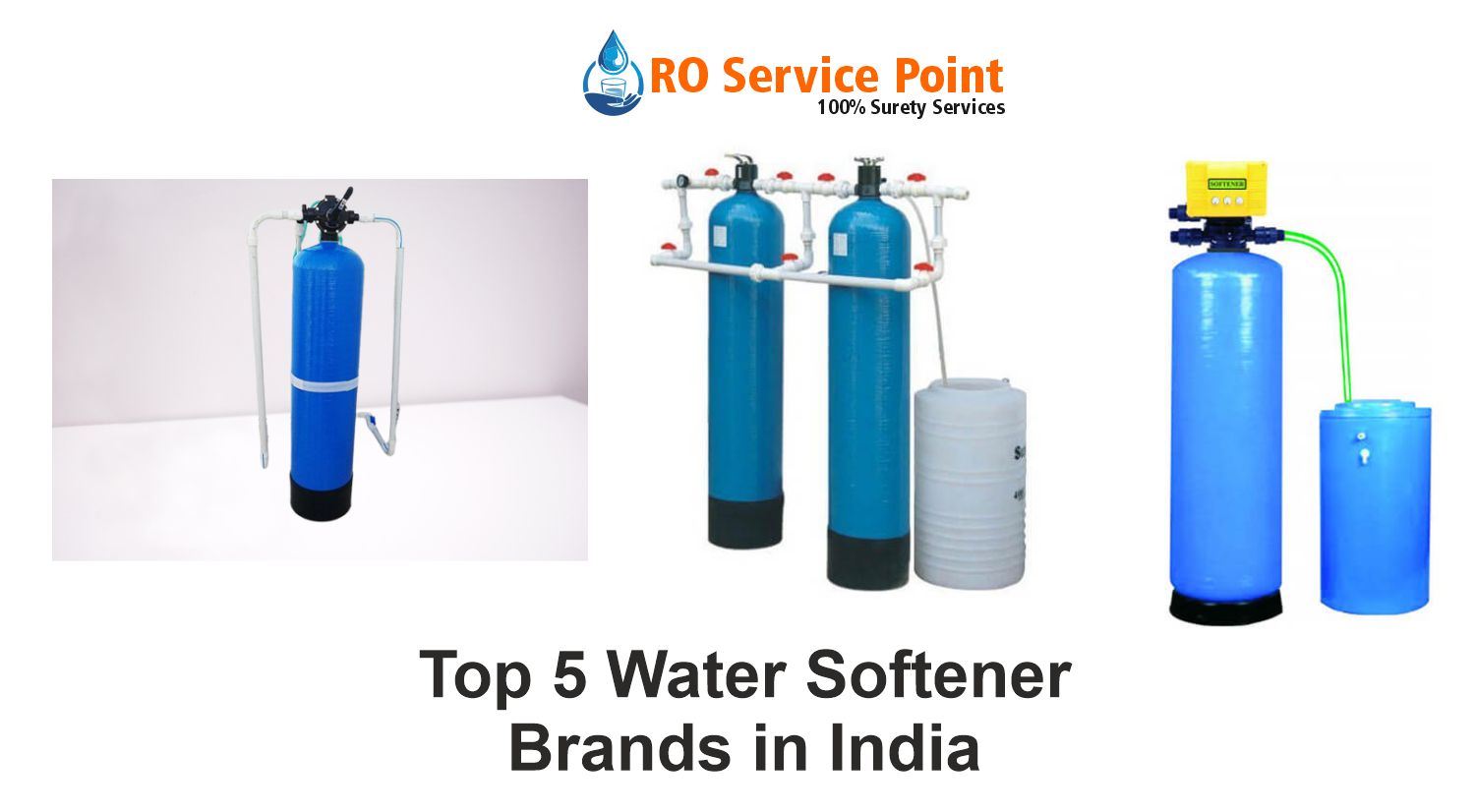 Top 5 Water Softener Brands in India