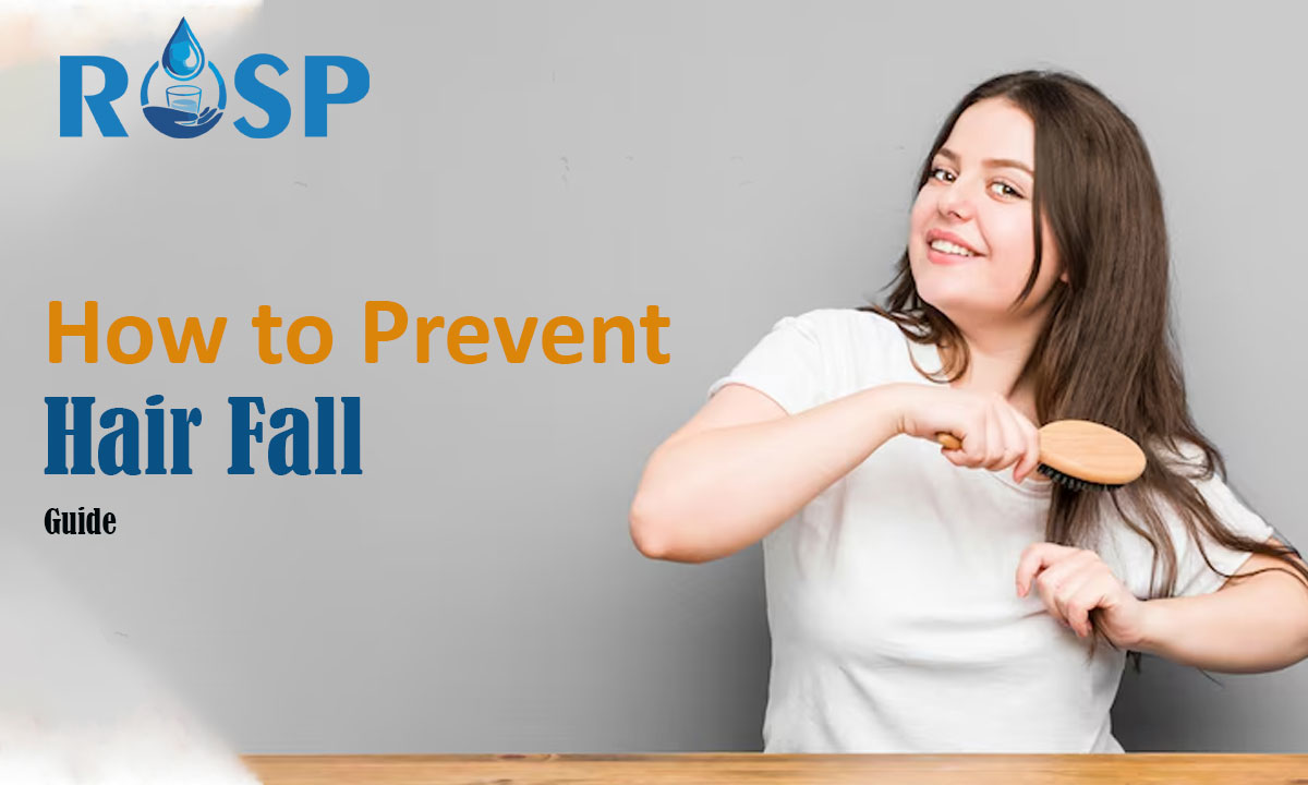 How to Prevent Hair Fall