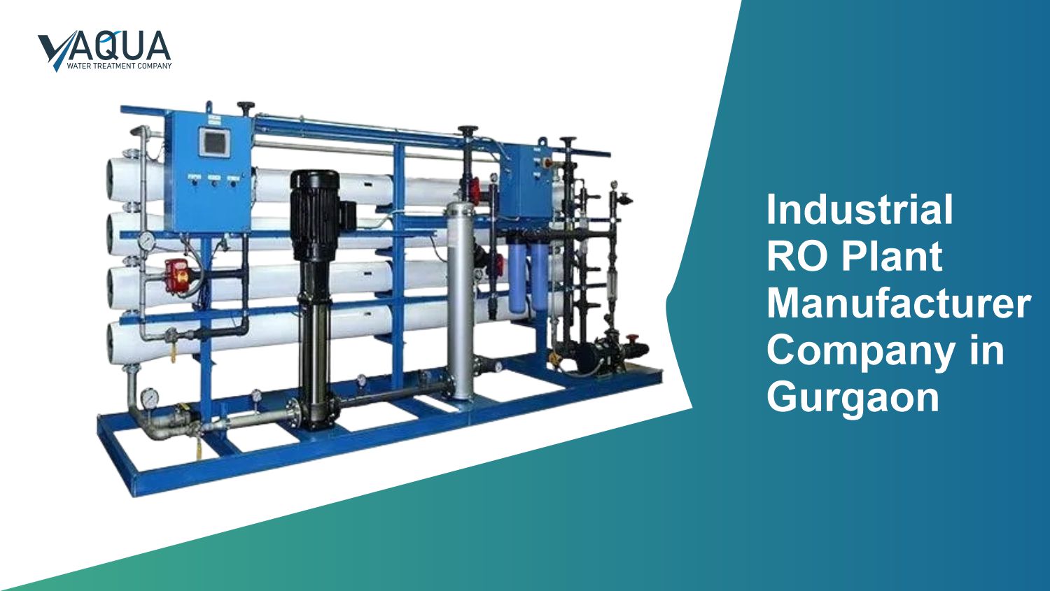 Industrial RO Plant Manufacturer Company in Gurgaon