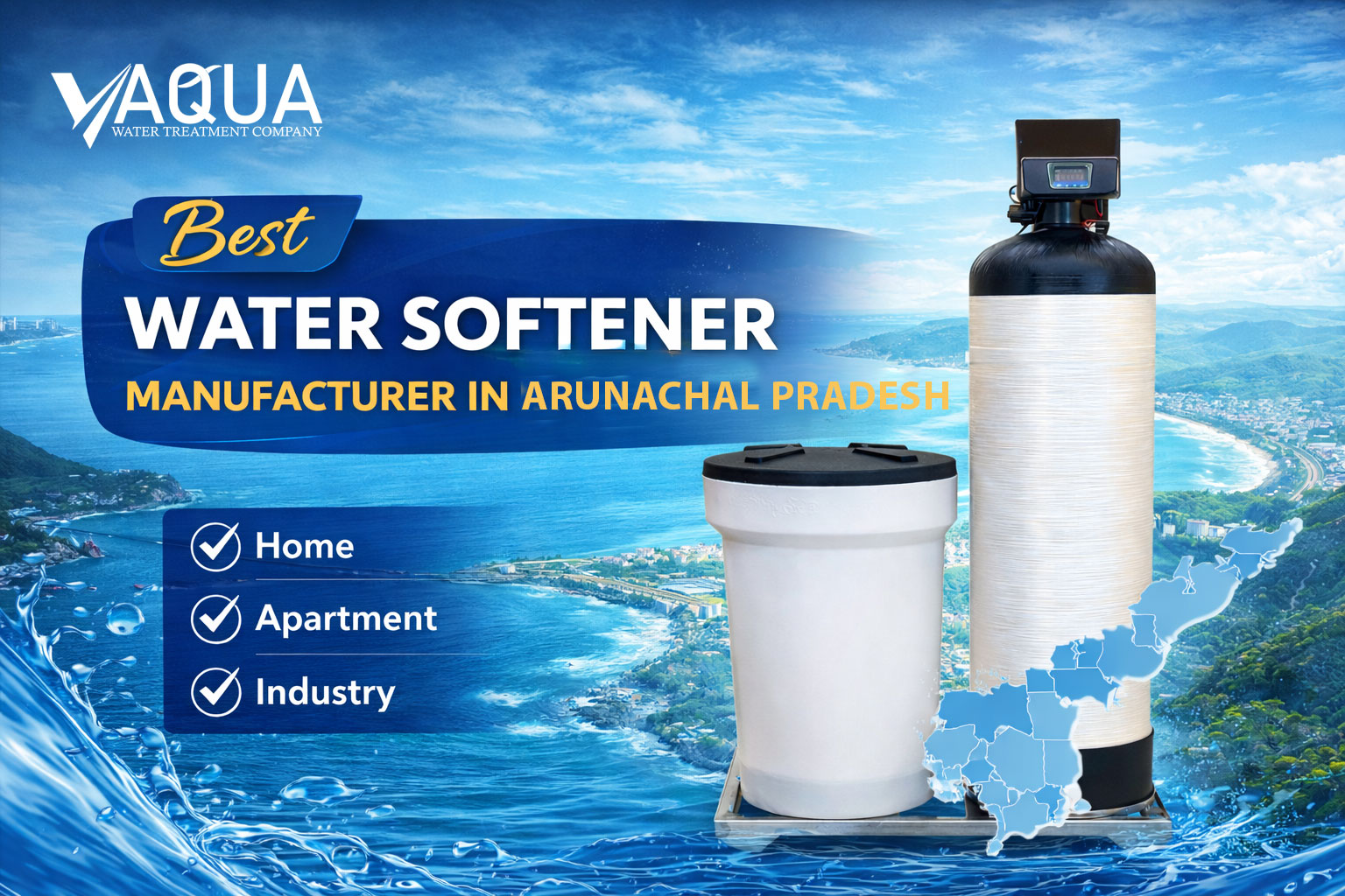 Water Softener Manufacturer in Arunachal Pradesh