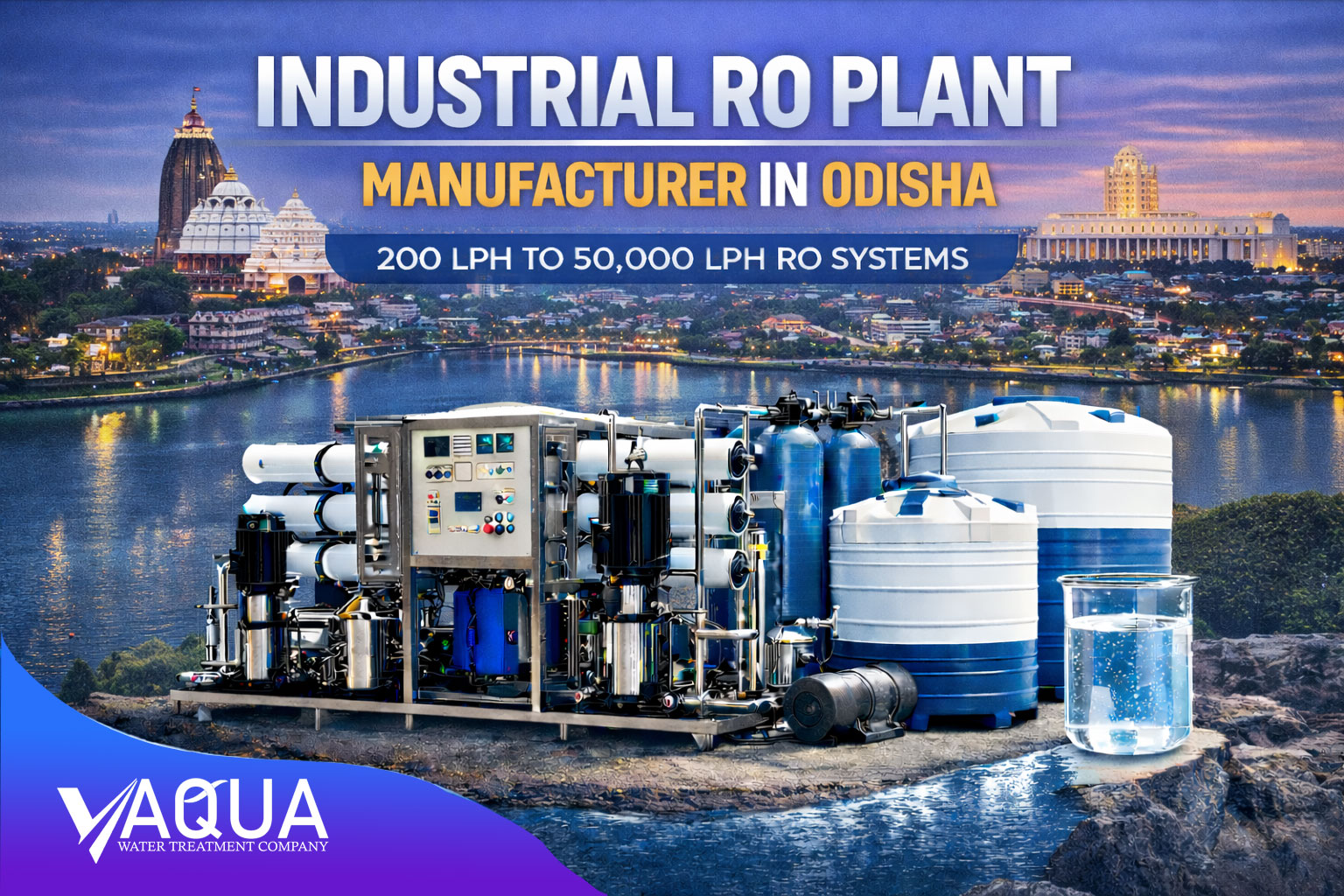 Industrial RO Plant Manufacturer in Odisha