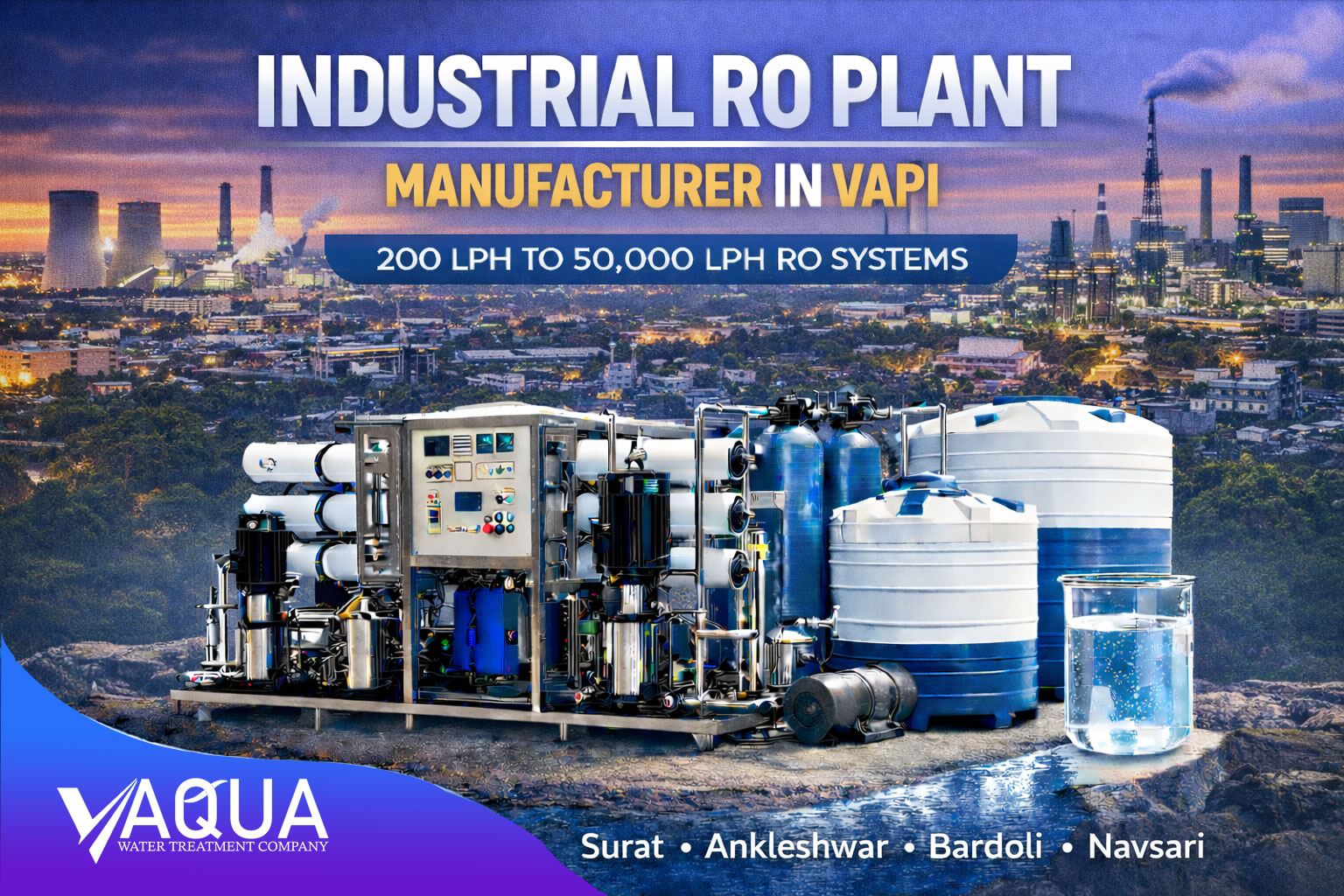 Industrial RO Plant Manufacturer in Vapi